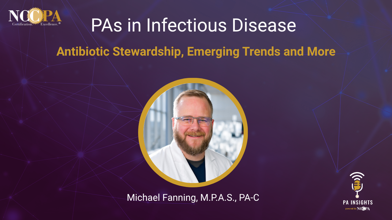 Infectious Disease 2026 Podcast (1) PAs in Infectious Disease | Antibiotic Stewardship, Complex Infections and More